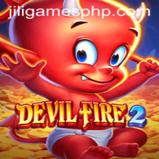 Exploring the Thrilling World of DevilFire2 and JiLiGames Login