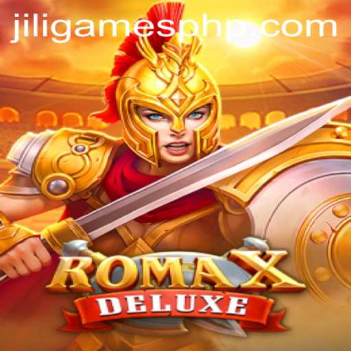 Exploring the World of RomaXDeluxe with JiLiGames Login